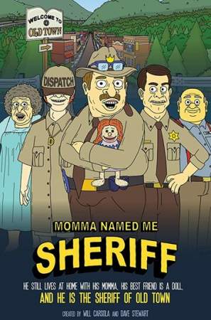 Мама назвала меня Шерифом (1-3 сезон)