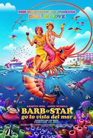 Барб и Звезда едут в Виста дель Мар (2021)